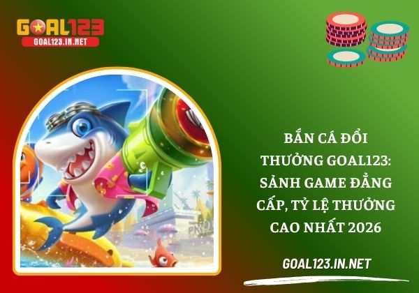 Bắn cá đổi thưởng