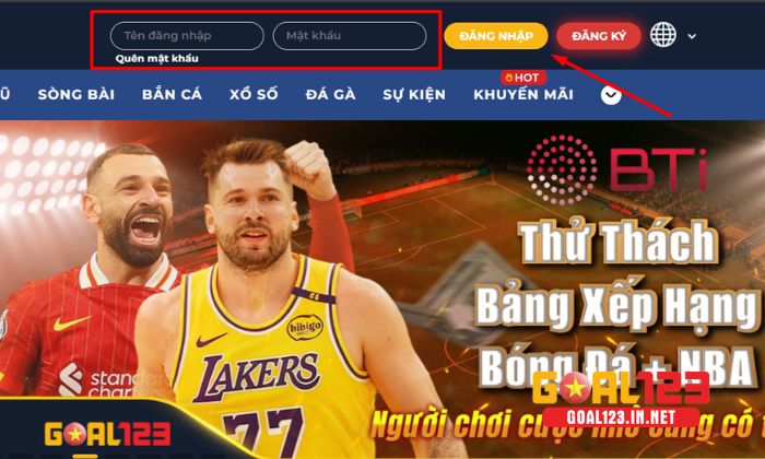 Đăng nhập Goal123 2 Điền thông tin đã đăng ký tại nhà cái Goal123